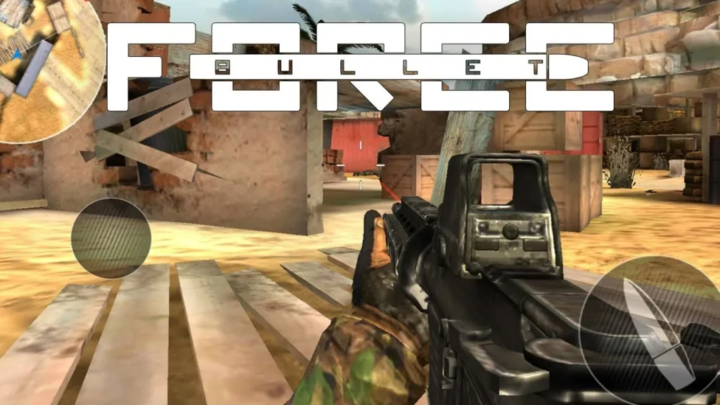 Bullet Force